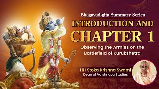 Bhagavad Gita Summary Series  Introduction amp Chapter 1 [upl. by Zennie]