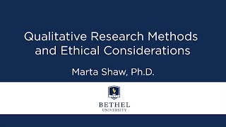 Qualitative Research Methods and Ethical Considerations [upl. by Ennaeel]