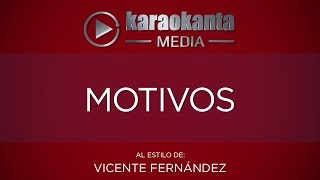 Karaokanta  Vicente Fernández  Motivos [upl. by Eleanore]