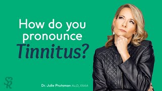 How do you pronounce tinnitus [upl. by Animlehliw]