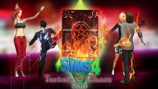 The Sims 4 Torture amp Chaos quotMODquot [upl. by Radley]