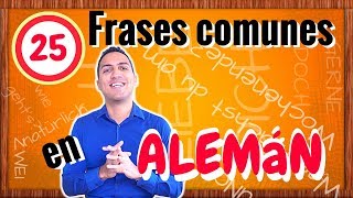 25 frases comunes en ALEMAN para una conversación del día a día  Princpiantes [upl. by Coreen]