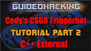 CSGO Hacks  Triggerbot Tutorial External Pt2 [upl. by Humphrey]