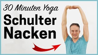 30 Minuten YOGA SCHULTER amp NACKEN Verspannungen lösen [upl. by Jocelyn]