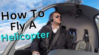 How to fly a Helicopter  The Basics [upl. by Ybbil]