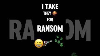 Ransom lyrics [upl. by Fleurette]