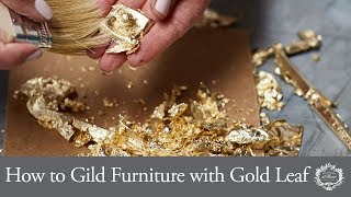 How to Gild Furniture with Gold Leaf [upl. by Sherlocke]