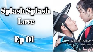 Splash Splash Love 퐁당퐁당 LOVE Ep 1 Eng Sub Ur Choice [upl. by Cadel]