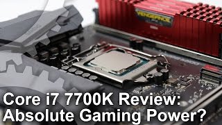 Core i7 7700K Review Extreme Gaming CPU Power [upl. by Yrebmik580]