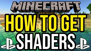 How To Get Shaders In Minecraft PS4 [upl. by Attem]