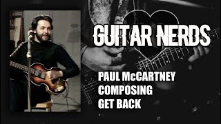 Paul McCartney Composing Get Back [upl. by Oinotnaocram]