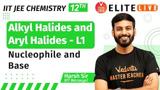 Alkyl Halides and Aryl Halides Class 12  Lecture 1  JEE Main  JEE Advanced Harsh Sir Vedantu [upl. by Lonier]