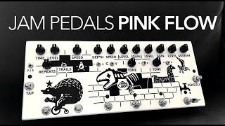 Jam Pedals Pink Flow review [upl. by Rebmac534]