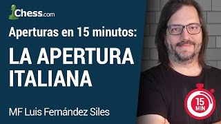 La Apertura Italiana en 15 minutos [upl. by Dale]