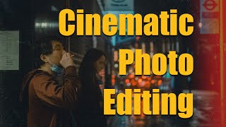 How to get the CINEMATIC LOOK in Lightroom  Photography Editing Tutorial [upl. by Ogden]