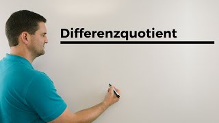 Differenzenquotient Differentialquotient Tangentengleichung Totales Differential  Daniel Jung [upl. by Alpheus]