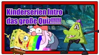 Das großartige Kinderserien  Intro  Quiz zum mit raten [upl. by Nwahsuq84]