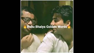 Hera pheri Babu bhaiya golden words status  sad status  motivation status  Akshy Kumar status [upl. by Tilford]