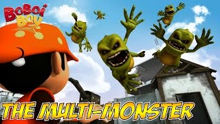 BoBoiBoy English S1E3  The MultiMonster [upl. by Anitsim]