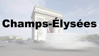 How to Say Champs Élysées CORRECTLY amp WHY French Pronunciation [upl. by Leahcimauhsoj698]