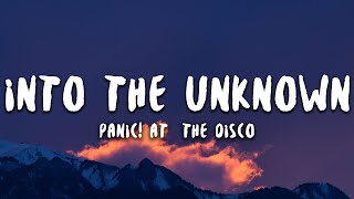 Panic At The Disco  Into the Unknown Lyrics From Frozen 2 [upl. by Bluefarb561]