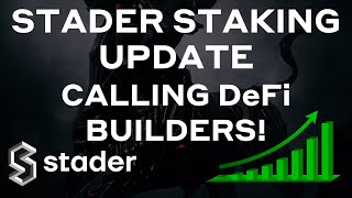 Stader Staking Update  Calling all DeFi Builders [upl. by Nerrat]