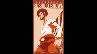 Theme of Bushido Brown [upl. by Iives]