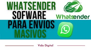 WhatSender Como enviar mensajes masivos por WhatsApp [upl. by Annoyi]