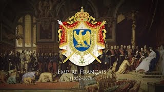 Second French Empire 1852–1870 National Anthem quotPartant pour la Syriequot [upl. by Htebarual207]