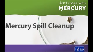 Mercury Spill Cleanup [upl. by Nosduh229]