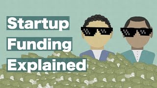 Startup Funding Explained Everything You Need to Know [upl. by Ulrikaumeko]