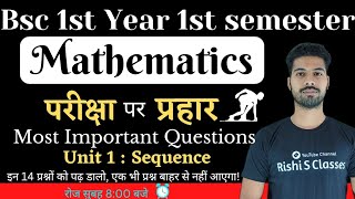 Bsc 1st year maths important questions 2022  Differential Calculus  Chapter 1  Sequence [upl. by Eikcor123]