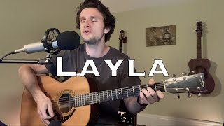 Layla  Eric Clapton acoustic cover [upl. by Enaj]