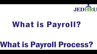 What is Payroll Process [upl. by Okorih]