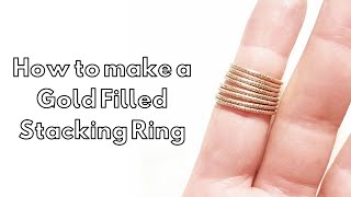 Gold Filled Ring Tutorial for Beginners [upl. by Everrs974]