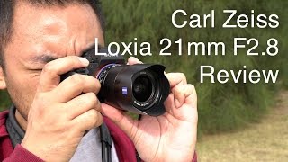 Carl Zeiss 21mm F28 Loxia Lens Review [upl. by Aba]