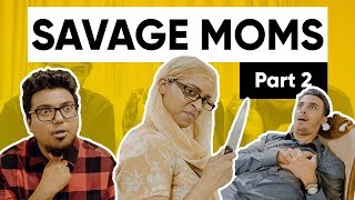 Savage Moms Part 2 Ft Lilly Singh  Superwoman  Jordindian [upl. by Butte]