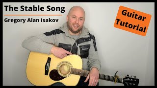 The Stable Song  Gregory Alan Isakov  Guitar Lesson Tutorial with chords [upl. by Zoller]