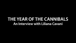 The Year of The Cannibals  An Interview with Liliana Cavani by FilmampClips [upl. by Ybba826]