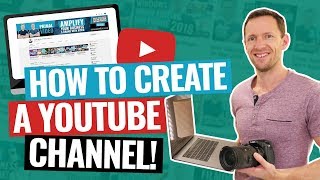 How To Create A YouTube Channel 2020 Beginner’s Guide [upl. by Lenneuq770]