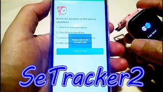 SeTracker2 Android App Setup [upl. by Konstanze251]