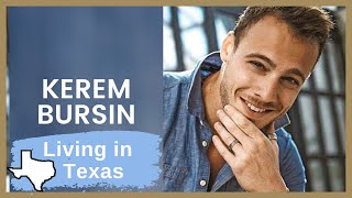 Kerem Bursin ❖ Living in Texas ❖ Interview ❖ ENGLISH [upl. by Relyat]