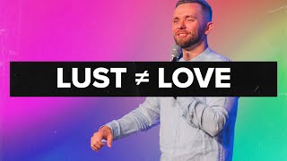 10 Differences Between LUST and LOVE [upl. by Bride386]