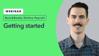 Getting Started in QuickBooks Online Payroll  QuickBooks Training Webinars [upl. by Anoel]