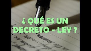 DECRETO  LEY [upl. by Anilocin]