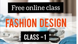 FREE Online FASHION DESIGNING course  Learn FASHION Design at home [upl. by Llertnom277]