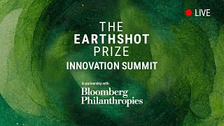 Earthshot Prize Innovation Summit 2023  LIVE [upl. by Cairns]