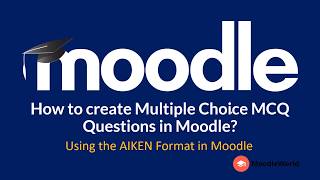 How to create Multiple Choice Questions MCQ in Moodle using AIKEN Format [upl. by Hekking]