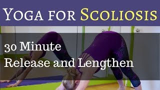 Yoga for Scoliosis  30 minute practice [upl. by Held]