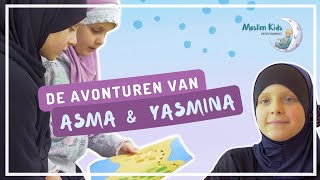 De avonturen van Asma amp Yasmina [upl. by Atniuq351]